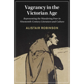 Vagrancy in the Victorian Age