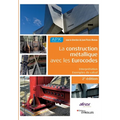La construction métallique avec les Eurocodes: Interprétation et exemples de calcul