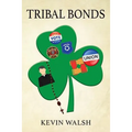 Tribal Bonds