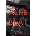 The Heart Has to Ache Before It Learns to Beat