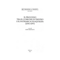 Il Processo Tra Il Comune Di Treviso E Il Patriarca Di Aquileia (1292-1297)