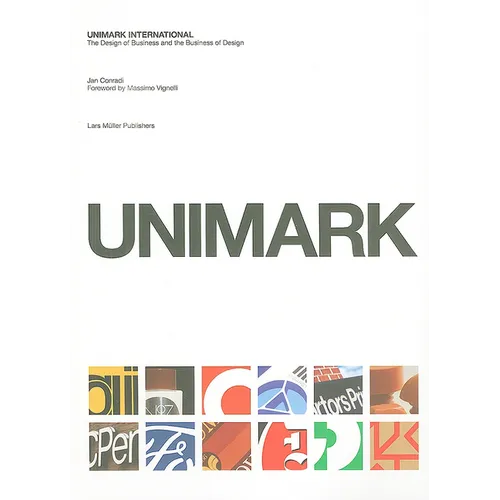 Unimark International: The Design of Business and the Business Design