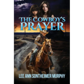 The Cowboy's Prayer