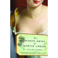 A Private Hotel for Gentle Ladies