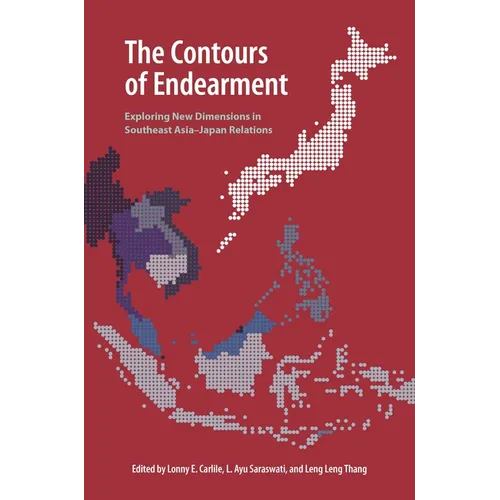 The Contours of Endearment: Exploring New Dimensions in Southeast Asia-Japan Relations