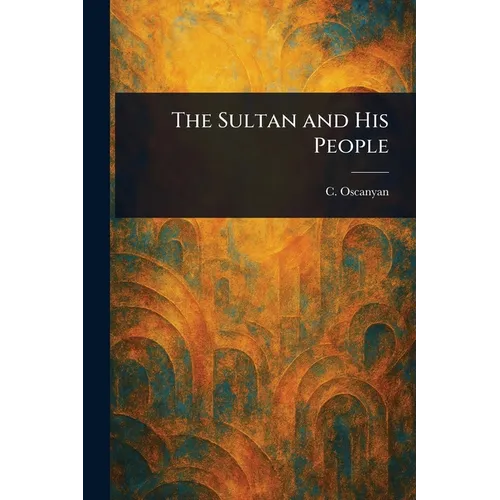 The Sultan and His People