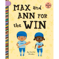 Max and Ann for the Win
