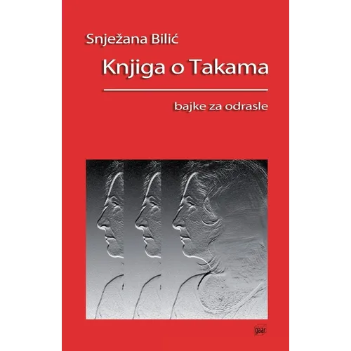 Knjiga o Takama: bajke za odrasle