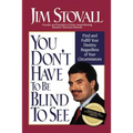 You Don't Have to Be Blind to See