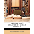 Handbuch Der Organischen Chemie, Volume 1