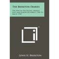 The Brereton Diaries: The War In The Pacific, Middle East And Europe October 3, 1941 To May 8, 1945