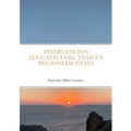 Intervención Educativa del Tdah En Preadolescentes