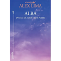Alba (Poemas de amor / Love Poems)