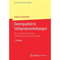 Datenqualität in Stichprobenerhebungen: Eine Verständnisorientierte Einführung in Die Survey-Statistik