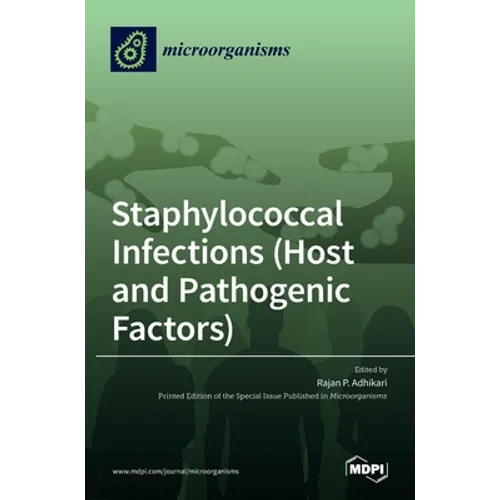 Staphylococcal Infections (Host and Pathogenic Factors)