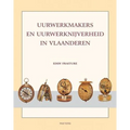 Uurwerkmakers En Uurwerknijverheid in Vlaanderen