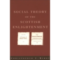 The Social Theory of the Scottish Enlightenment