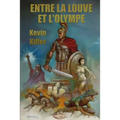 Entre La Louve Et l'Olympe