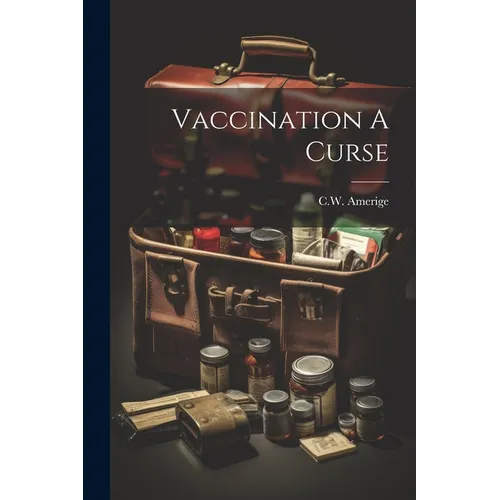 Vaccination A Curse