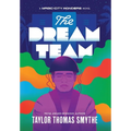 The Dream Team: A Magic City Wonders Novel