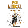 Pro Mindset(R) Workbook