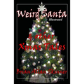 Weird Santa: & other Xmas Tales