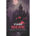 Fiabe nere: Una raccolta di racconti
