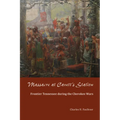 Massacre at Cavett's Station: Frontier Tennessee during the Cherokee Wars