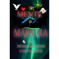Mente Maestra: Los Pensameintos Convierten