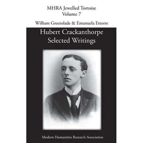 Hubert Crackanthorpe: Selected Writings