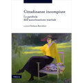 Cittadinanze Incompiute: La Parabola Dell'autorizzazione Maritale
