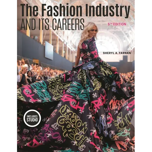 The Fashion Industry and Its Careers