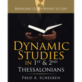 Dynamic Studies in 1St & 2Nd Thessalonians: Bringing God's Word to Life