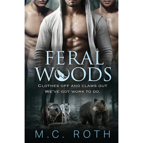 Feral Woods