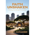 Faith Unshaken: Trusting God through Persecution