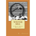 Winter Kill: A Clay Jared Western