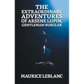 The Extraordinary Adventures of Arsene Lupin, Gentleman Burglar