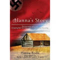 Hanna's Story: Perseverance and Love Escaping Nazi Germany to Homesteading Wyoming