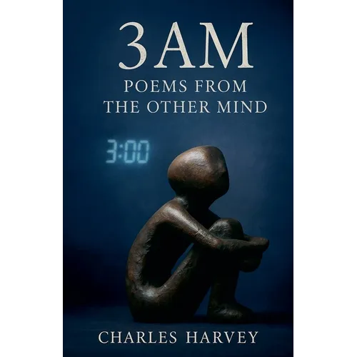 3AM - Poems and Stories From the Other Mind