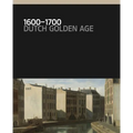 1600-1700: Dutch Golden Age