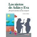 Los nietos de Adán y Eva: ¿Por qué la naturaleza nos hace envejecer?