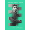 Metamorphoses: In Search of Franz Kafka