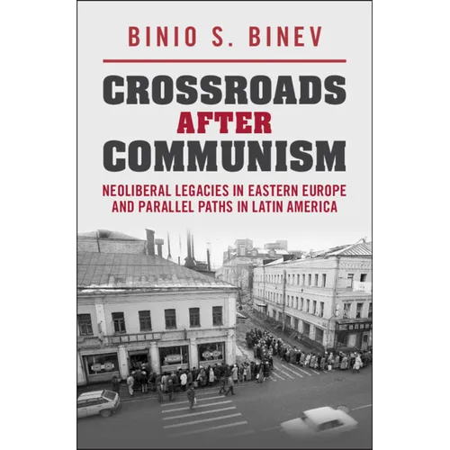 Crossroads After Communism
