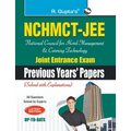 Nchmctjee: National Council for Hotel Management and Catering Technology Joint Entrance Exam (Previous Years Papers)