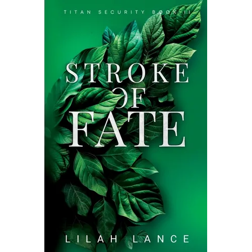 Stroke of Fate