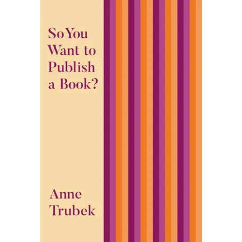 So You Want to Publish a Book?