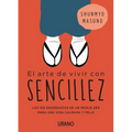 Arte de Vivir Con Sencillez, El