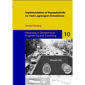 Implementation of Hypoplasticity for Fast Lagrangian Simulations