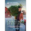 His Christmas Journey Home: An Uplifting Inspirational Romance