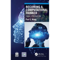 Becoming a Computational Thinker: Success in the Digital Age